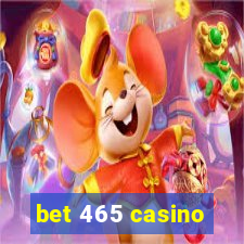 bet 465 casino